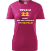 Purpurové dámske tričko trvalo 22 rokov - aký darček k 22 narodeninám XL