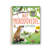 Malý prírodovedec - Anita van Saan