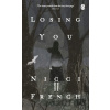 Losing You - Nicci French