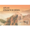 Atlas čínských dějin (Jiří Fidler)