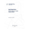 MATEMATIKA Zbierka úloh pre 1. ročník Fakulty PEDAS - Patrik Böhm