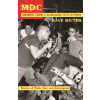 MDC - Memoir from a Damaged Civilization