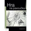 Hra na pavoučka