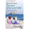 The Story of the Lost Child - Elena Ferrante