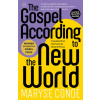 The Gospel According to the New World