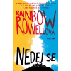 Nedej se - Rainbow Rowellová