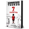 7. Svedkyňa - Michael Tsokos, Florian Schwiecker