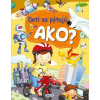 Deti sa pýtajú AKO? - Kolektív