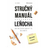Stručný manuál úspešného leňocha - Jan Hebnar