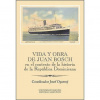 Vida y obra de Juan Bosch en el contexto de la historia de la República Dominicana Ibero-Americana S
