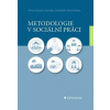 Metodologie v sociální práci - Alena Hricová, Stanislav Ondrášek, David Urban