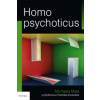 Homo psychoticus