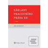 Základy pracovního práva… (Jana Komendová)