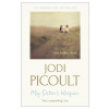 My Sister's Keeper - Jodi Picoult