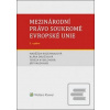 Mezinárodní právo soukro… (Naděžda Rozehnalová)