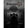 Beholder 2 (PC)