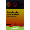 E-kniha Poradenská psychológia a jej využitie v praxi - Hana Smitková