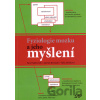 Fyziologie mozku a jeho myšlení - Pavel Nádvorník, Marián Bernadič, Viera Drličková