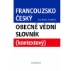 Francouzsko-český obecně vědní slovník - Věroslav Sobek