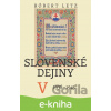 E-kniha Slovenské dejiny V - Róbert Letz