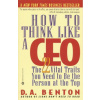 How To Think Like A Ceo