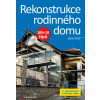 Rekonstrukce rodinného domu - Martin Perlík