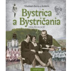 Bystrica a Bystričania 2 - Bárta a kolektív Vladimír