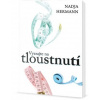 Vyzrajte na tloustnutí - Nadja Hermann