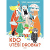 Kdo utiší Drobka? - Tove Janssonová
