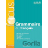 Focus: Grammaire du francais - Marie-Francoise Gliemann
