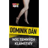 Noc temných klamstiev - Dán Dominik