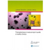Transplantace krvetvorných buněk a kvalita života (Ladislav Slováček, Ladislav Jebavý - vyd. Nucleus HK)