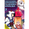 Podivuhodná dobrodružství Vladimíra Smolíka II - DVD