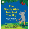 The Mouse Who Reached the Sky - Petr Horáček