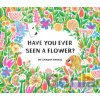 Have You Ever Seen a Flower? Harris Shawn