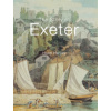 The Story of Exeter - Harvey, Hazel