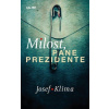 Milost, pane prezidente - Josef Klíma