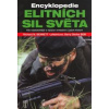 Encyklopedie elitních sil svět - Richard M. Bennett