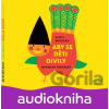 Aby se děti divily (audiokniha) - Alois Mikulka