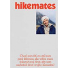 Hikemates 7 - Včera a dnes - autor neuvedený