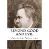 Beyond Good & Evil (Friedrich Nietzsche)(Brožovaná)