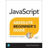 JavaScript Absolute Beginners Guide