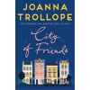 City of Friends - Joanna Trollope
