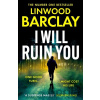 I Will Ruin You - Linwood Barclay