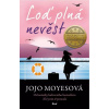 Loď plná nevěst - Jojo Moyesová