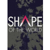 Shape of the World (PC) DIGITAL