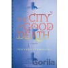 The City of Good Death - Priyanka Champaneri