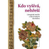 Kdo vyšívá, nehřeší (Alena Nachtmannová)