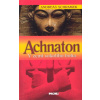 Achnaton - V zemi sokolího boha - Andreas Schramek