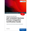 SAP S/4hana Business Process Integration Certification Guide: Application Associate Exam (Adivar Murat)